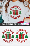 Gangsta Wrappa | Sublimation PNG