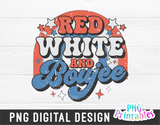 Red White and Boujee | Fourth of July | PNG Sublimation File