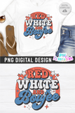 Red White and Boujee | Fourth of July | PNG Sublimation File