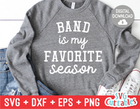 Band Is My Favorite Season | SVG Cut File