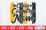 Cross Country Mom | SVG Cut File