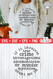 If It Involves True Crime | True Crime SVG Cut File