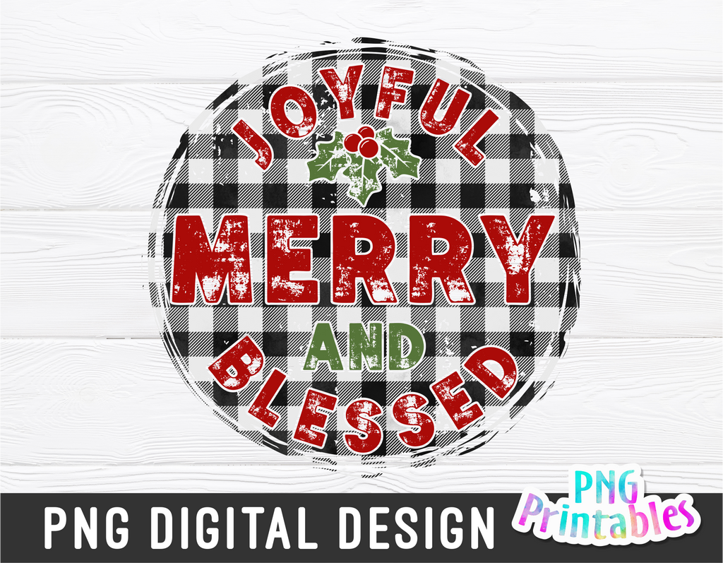 Joyful Merry And Blessed | Sublimation PNG