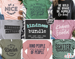 Kindness SVG Bundle