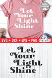 Let Your Light Shine  | SVG Cut File