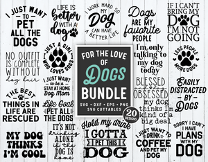 For The Love Of Dogs svg Bundle