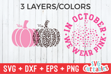 In October We Wear Pink | Breast Cancer Awareness | SVG Cut File