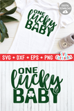 One Lucky Baby | St. Patrick's Day Cut File