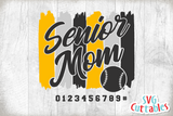 Baseball / Softball Senior Mom | SVG Cut File
