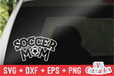 Soccer Mom | SVG Cut File