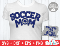 Soccer Mom | SVG Cut File