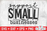 Support Small Businesses | Small Business SVG