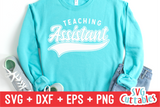Teaching Assistant | Teacher SVG Cut File