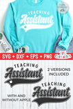 Teaching Assistant | Teacher SVG Cut File