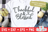 Thankful and Blessed | Thanksgiving SVG Cut File