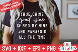 True Crime Bundle | True Crime SVG Cut File