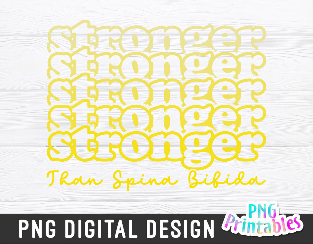 Stronger Than Spina Bifida png - Lupus png - Print File