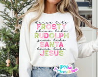 Frosty Roudolph Santa Jesus | Sublimation PNG