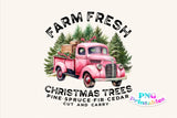 Farm Fresh Christmas Trees | Sublimation PNG