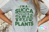 Succa For Plants | Plant Lover PNG Print File