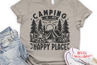 Camping Is My Happy Place | Camping SVG Cut File