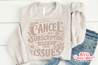 Cancel My Subscription | SVG Cut File