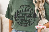 Camp More Worry Less | Camping SVG Cut File