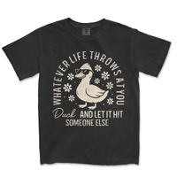 Whatever Life Throws At You | Funny PNG Print File
