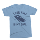 Your Hole Is My Goal | Funny Cornhole SVG Cut File