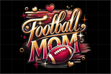 Football Mom | PNG Sublimation File