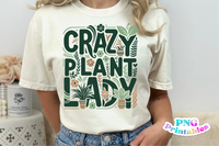 Crazy Plant Lady | Plant Lover PNG Print File