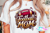 Football Mom | PNG Sublimation File