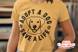 Adopt A Dog Save a Life | Dog Rescue SVG