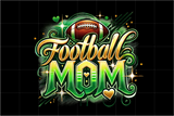 Football Mom | PNG Sublimation File