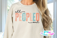 All Peopled Out | Funny PNG File