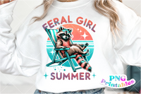 Feral Girl Summer | Funny PNG File