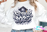 Senior 2025 | Graduation PNG File