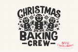 Christmas Baking Crew | Christmas Cut File