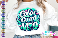 Color Guard Mom Airbrushed | PNG Sublimation File