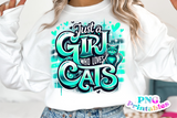 Just A Girl Who Loves Cats | PNG Sublimation File