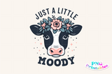 Just A Little Moody | Funny Kids PNG File