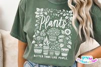 I Like Plants More Than I Like People | Plant Lover PNG Print File