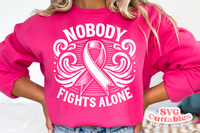 Nobody Fights Alone | Cancer Awareness | SVG Cut File