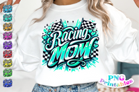 Racing Mom Airbrushed | PNG Sublimation File