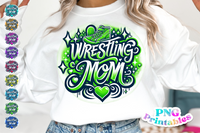 Wrestling Mom Airbrushed | PNG Sublimation File