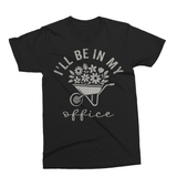 I'll Be In My Office | Funny Garden SVG Cut File