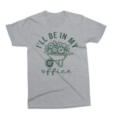 I'll Be In My Office | Funny Garden SVG Cut File