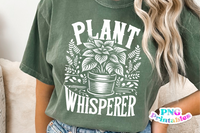 Plant Whisperer | Plant Lover PNG Print File