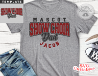 Show Choir Dad Template 0026 | SVG Cut File