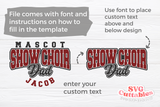 Show Choir Dad Template 0026 | SVG Cut File